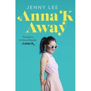 Anna K Away -- Jenny Lee
